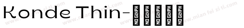 Konde Thin字体转换